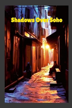 Paperback Shadows Over Soho Book