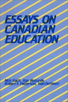 Paperback Essays on Canadian Education Book