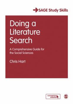 Paperback Doing a Literature Search: A Comprehensive Guide for the Social Sciences Book