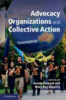 Hardcover Advocacy Organizations and Collective Action Book