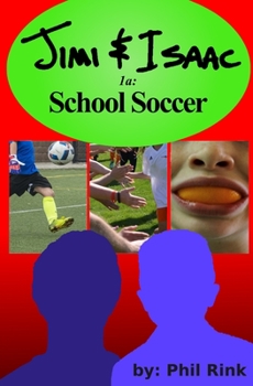 Paperback Jimi & Isaac 1a: School Soccer Book