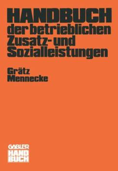 Paperback Handbuch Der Betrieblichen Zusatz- Und Sozialleistungen [German] Book