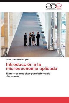 Paperback Introduccion a la Microeconomia Aplicada [Spanish] Book