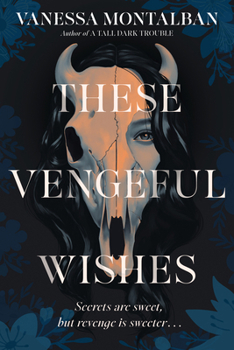 Hardcover These Vengeful Wishes Book