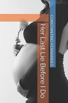 Paperback Her Last Lie Before I Do Book