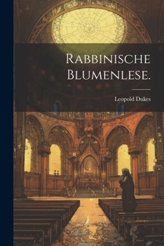 Paperback Rabbinische Blumenlese. [German] Book