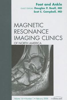 Hardcover Foot and Ankle, an Issue of Magnetic Resonance Imaging Clinics: Volume 16-1 Book