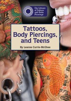 Hardcover Tattoos, Body Piercings, and Teens Book