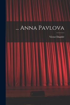 Paperback ... Anna Pavlova Book