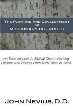 Paperback The Planting And Development Of Missionary Churches Book