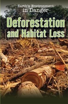 Library Binding Deforestation and Habitat Loss Book