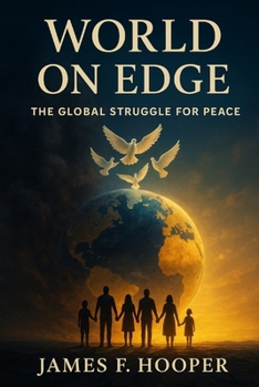 Paperback World on Edge "The Global Struggle for Peace": World on Edge The Global Struggle for Peace Book
