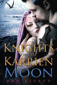 Knights of the Karrien Moon: A Science Fiction Adventure from the Journal of Burton Thomas