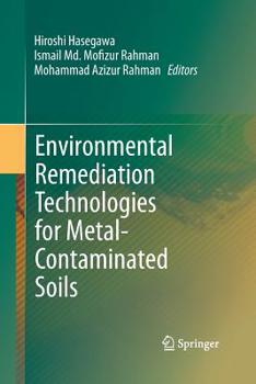 Paperback Environmental Remediation Technologies for Metal-Contaminated Soils Book