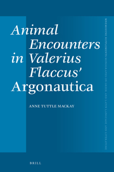 Hardcover Animal Encounters in Valerius Flaccus' Argonautica Book