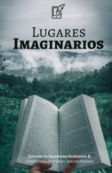 Paperback Lugares Imaginarios: Una antología [Spanish] Book