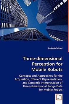 Paperback Three-dimensional Perception for Mobile Robots Book