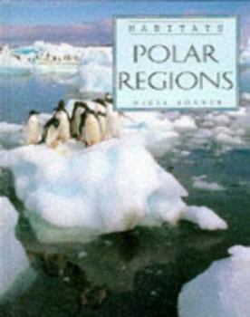 Hardcover Polar Regions (Habitats) Book