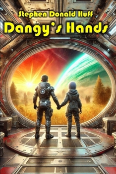 Paperback Dangy's Hands: Violence Redeeming: Collected Short Stories 2009 - 2011 Book