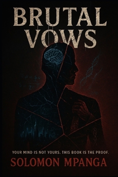 Brutal Vows: To Ruin You Is to Own You
