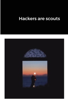 Paperback Hackers are scouts Book