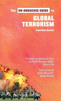 The No-Nonsense Guide to Terrorism - Book  of the No-Nonsense Guides