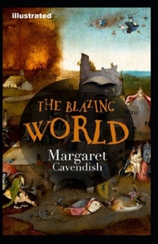 Paperback The Blazing World Illustrated Book