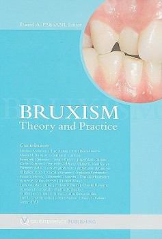 Hardcover Bruxism: Theory and Practice Book