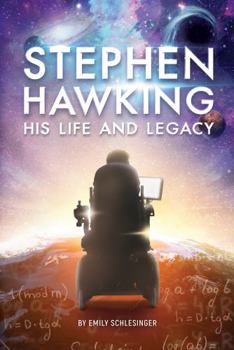 Paperback Stephen Hawking His Life and Legacy (White Lightning Nonfiction) Book