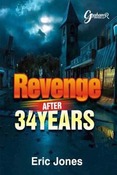 Paperback Revenge After 34 Years Book