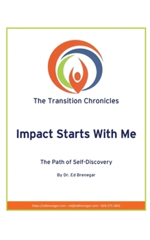 Paperback Impact Starts With Me: A Path of Self-Discovery Book