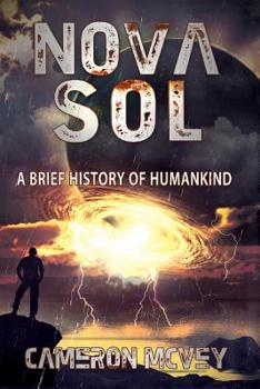 Paperback Nova Sol: A Brief History of Humankind Book