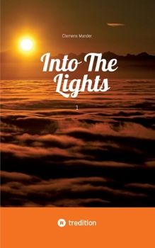 Paperback Into The Lights: 1 Book