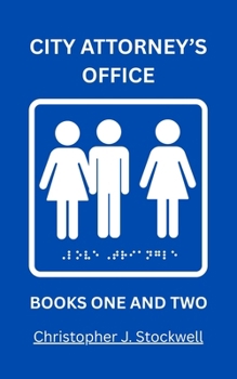 Paperback The Complete City Attorney's Office Series: Book One Professional Camouflage: Book Two The Land of Lollipops and Suckers Book