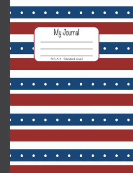 Paperback My Journal: 8.5x11, Standard Lined - Blue, Red and White Stripes Book