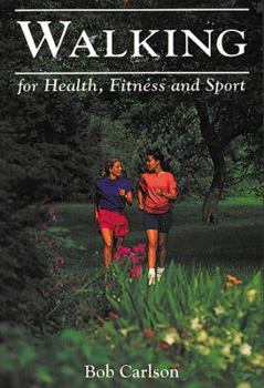 Paperback Walking for Health, Fitness and Sport Book