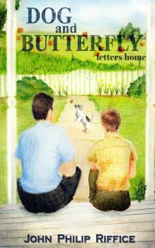 Paperback Dog And Butterfly: Letters Home Book