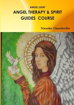 Paperback Angel Therapy and Spirit Guides Course Book