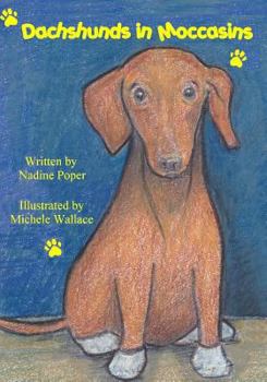 Paperback Dachshunds in Moccasins Book