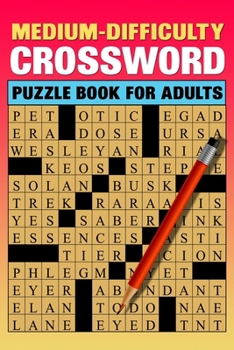 Paperback Medium Difficulty Crossword Puzzle Book For Adults: Large Print 84 Puzzles Book