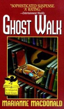 Mass Market Paperback Ghost Walk: An Antiquarian Book Mystery Book