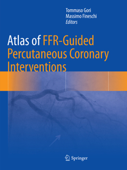 Paperback Atlas of Ffr-Guided Percutaneous Coronary Interventions Book