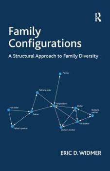 Hardcover Family Configurations: A Structural Approach to Family Diversity Book