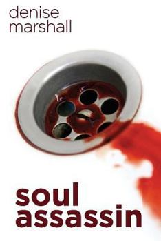 Paperback Soul Assassin: A Tale of Betrayal and Madness Book