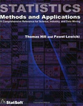 Paperback Statistics: Methods and Applications: A Comprehensive Reference Fro Science, Industry, and Data Mining Book