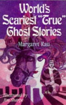 Paperback World's Scariest "True" Ghost Stories Book