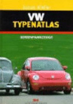 Hardcover VW Typenatlas. Serienfahrzeuge. [German] Book