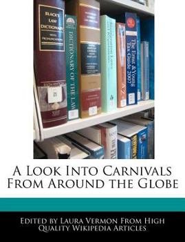 Paperback A Look Into Carnivals from Around the Globe Book