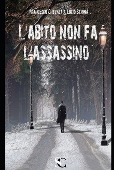 Paperback L'abito non fa l'assassino [Italian] Book