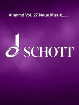Paperback Vinmmd Vol. 27 Neue Musik........ [German] Book